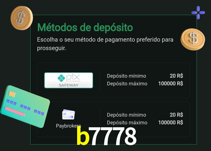 O cassino b7778 oferece uma grande variedade de métodos de pagamento