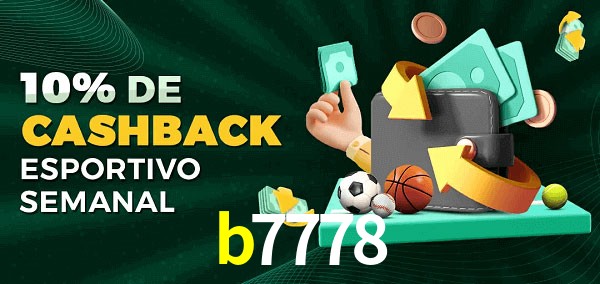 10% de bônus de cashback na b7778